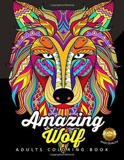 Amazing Wolf: Animal Adults Coloring Book Fun and Relaxing Designs