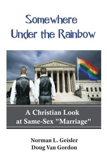 Somewhere Under the Rainbow: A Christian Look at Same-Sex Marriage – Doug Van Gordon, kirjan kansikuva