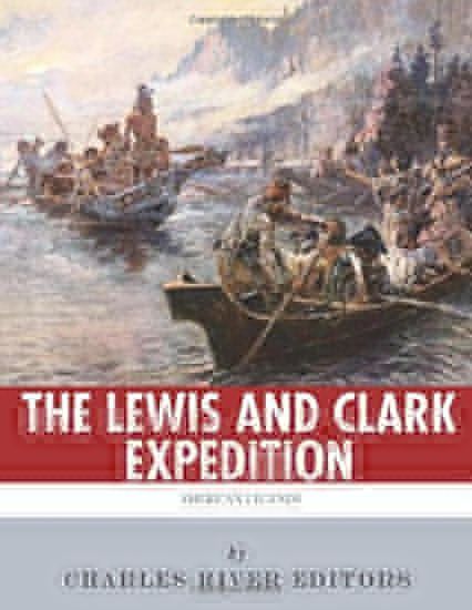American Legends: The Lewis and Clark Expedition