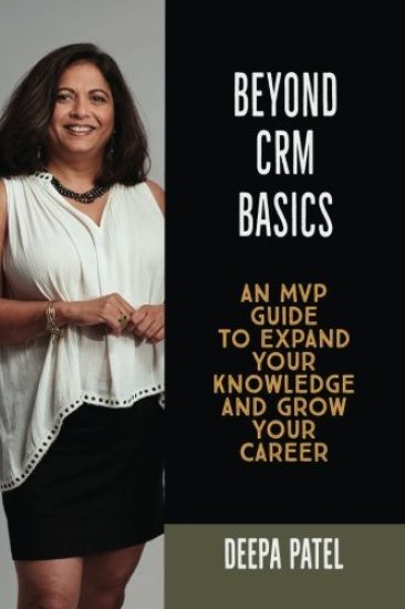 Beyond CRM Basics: An MVP Guide to Expand Your Knowledge and Grow Your Career