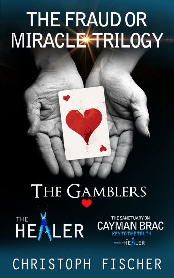 The Fraud or Miracle Trilogy