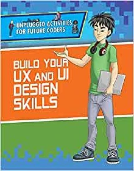 Build Your UX and Ui Design Skills