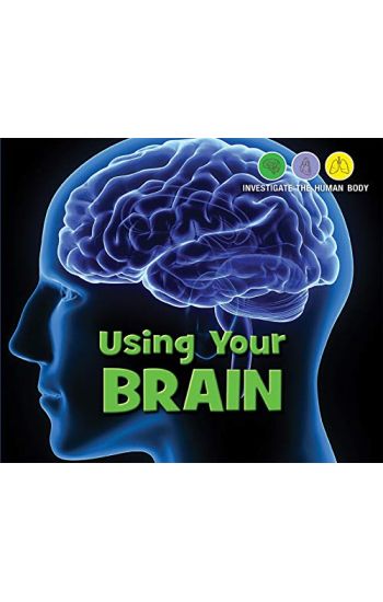 Using Your Brain