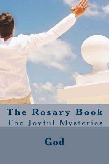 The Rosary Book: The Joyful Mysteries – Cherish Fultz, kirjan kansikuva