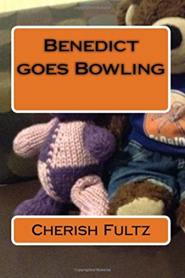 Benedict goes Bowling – Cherish Fultz, kirjan kansikuva