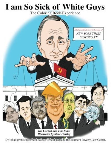 I am So Sick of White Guys: The Coloring Book Experience