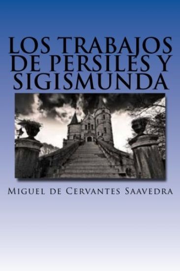 Los trabajos de Persiles y Sigismunda