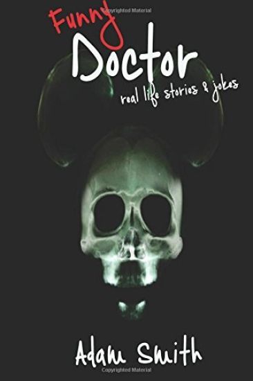 Funny Doctor: Real Life Stories & Jokes (Adult Jokes, Dirty Jokes, LOL, 2018)