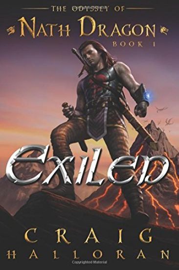 Exiled: The Odyssey of Nath Dragon - Book 1