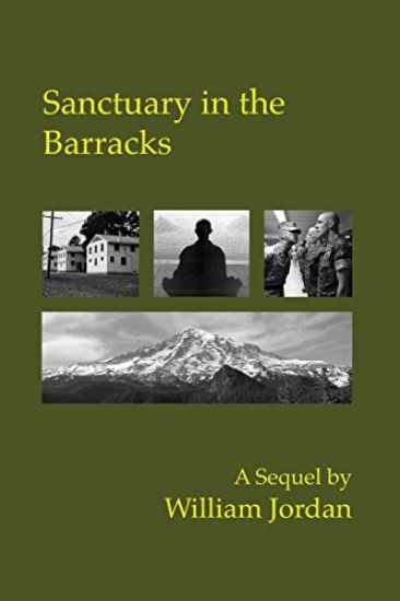 Sanctuary in the Barracks: Waking Up in the Sixties, Part Two