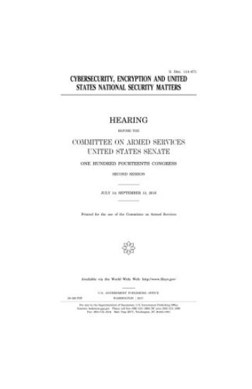 Cybersecurity, encryption and United States national security matters