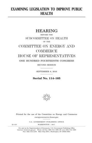 Examining legislation to improve public health
