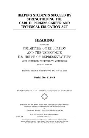 Helping students succeed by strengthening the Carl D. Perkins Career and Technical Education Act
