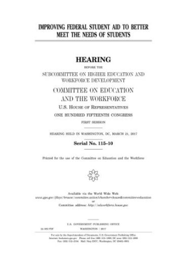 Improving federal student aid to better meet the needs of students