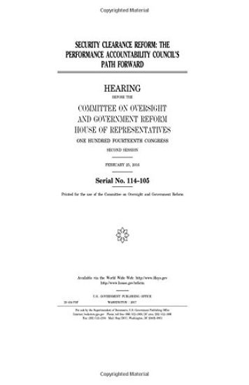 Security clearance reform: the Performance Accountability Council's path forward