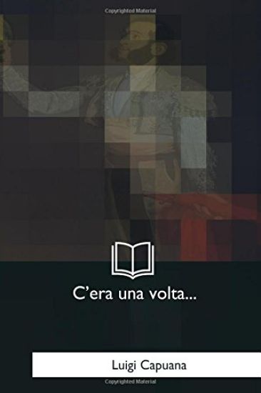 C'era una volta...: Fiabe