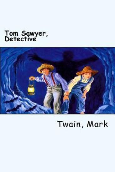 Tom Sawyer, Detective
