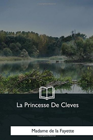 La Princesse De Cleves