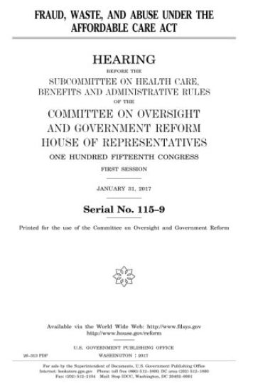 Fraud, waste, and abuse under the Affordable Care Act