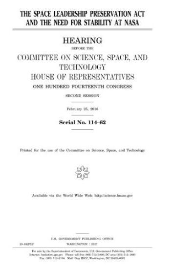 The Space Leadership Preservation Act and the need for stability at NASA