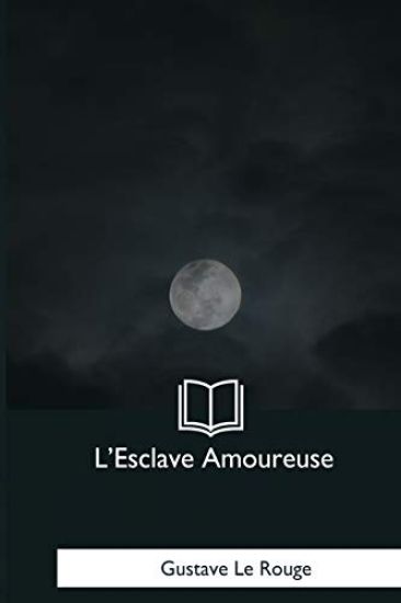 L'Esclave Amoureuse