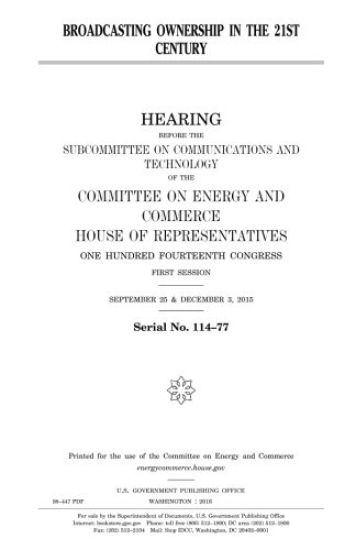 Broadcasting ownership in the 21st century – United States House of Representatives, kirjan kansikuva