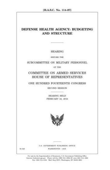 Defense Health Agency: budgeting and structure