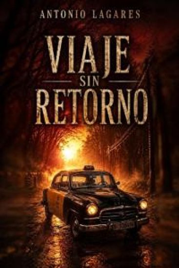 Viaje Sin Retorno