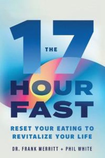 The 17 Hour Fast