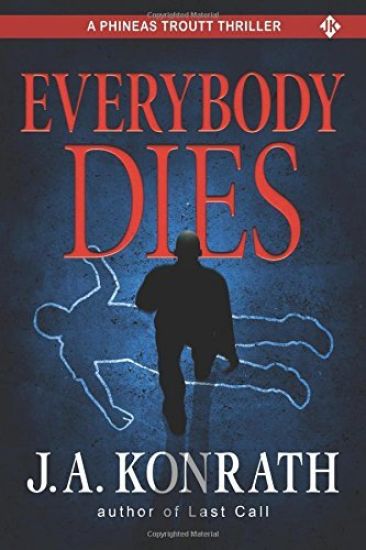 Everybody Dies - A Thriller
