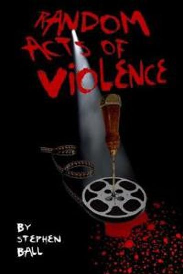 Random Acts of Violence