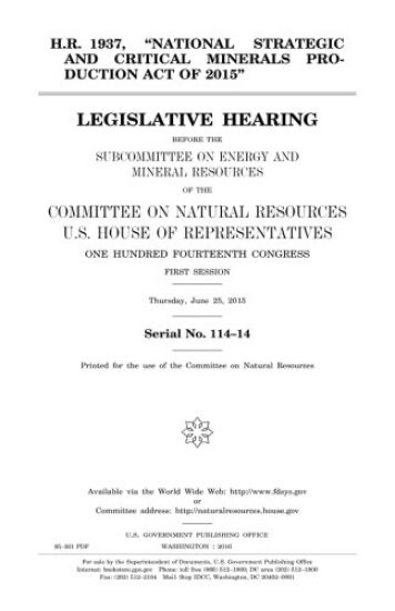 H.R. 1937, "National Strategic and Critical Minerals Production Act of 2015": legislative hearing before the Subcommittee on Energy and Mineral Resour