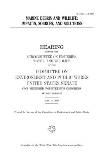 Marine debris and wildlife: impacts, sources, and solutions