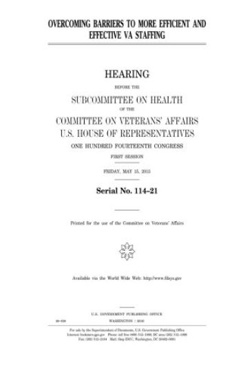 Overcoming barriers to more efficient and effective VA staffing