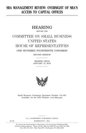 SBA management review: oversight of SBA's access to capital offices