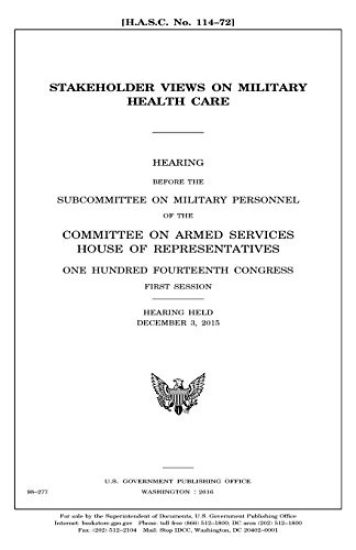 Stakeholder views on military health care