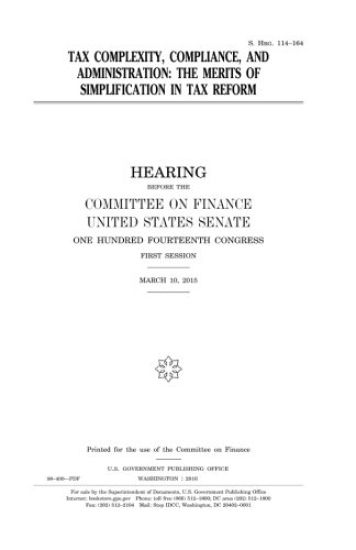 Tax complexity, compliance, and administration: the merits of simplification in tax reform