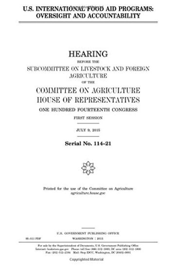 U.S. international food aid programs: oversight and accountability