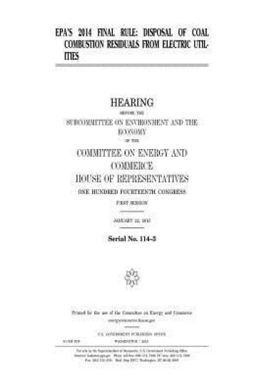 EPA's 2014 final rule: disposal of coal combustion residuals from electric utilities