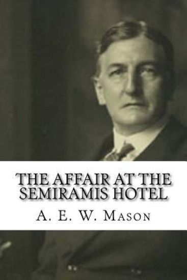 The Affair at the Semiramis Hotel