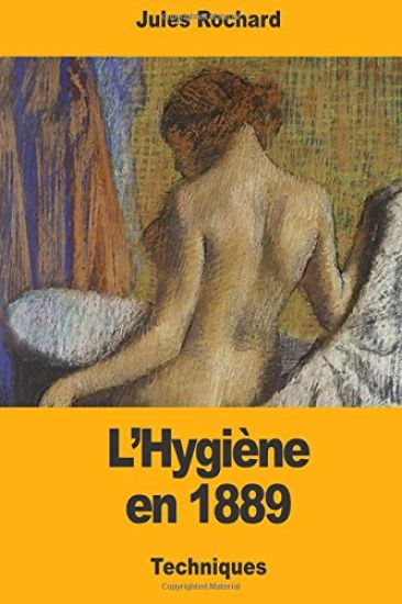 L'Hygiène en 1889