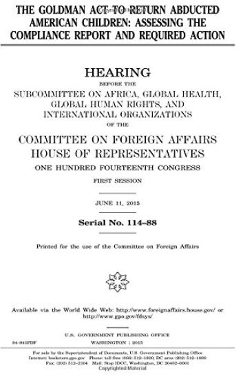 The Goldman Act to return abducted American children: assessing the compliance report and required action