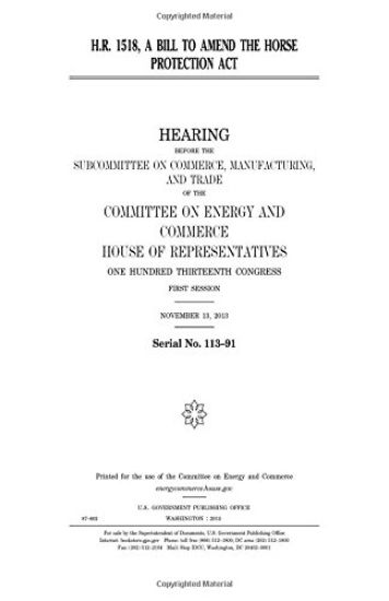 H.R. 1518, a bill to amend the Horse Protection Act