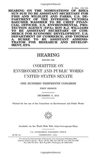 Hearing on the nominations of Rhea Sun Suh to be Assistant Secretary for Fish and Wildlife and Parks, U.S. Department of the Interior; Victoria Baeche