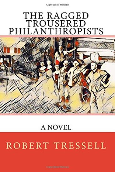 The Ragged Trousered Philanthropists