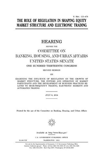 The role of regulation in shaping equity market structure and electronic trading