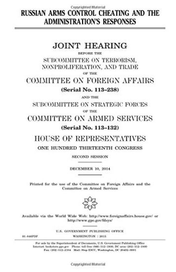 Russian arms control cheating and the administration's responses