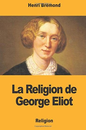 La Religion de George Eliot