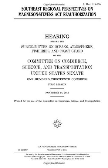 Southeast regional perspectives on Magnuson-Stevens Act reauthorization