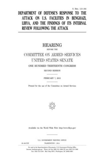 Department of Defense's response to the attack on U.S. facilities in Benghazi, Libya, and the findings of its internal review following the attack